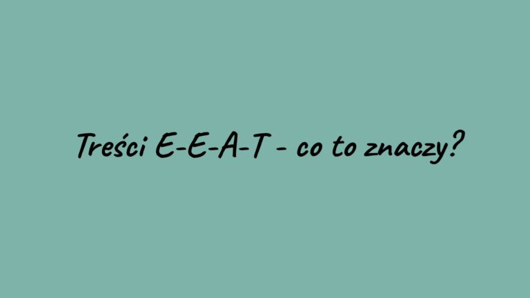 treści E-E-A-T